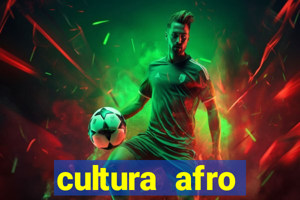 cultura afro brasileira esporte